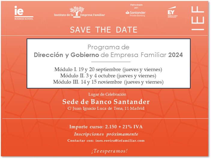 Save the date: Programa de Dirección y Gobierno de Empresa Familiar 2024